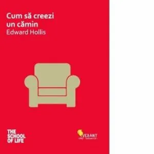 Cum sa creezi un camin de Edward Hollis