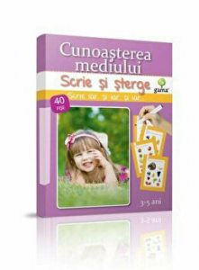 Cunoasterea mediului. Scrie si sterge. 3-5 ani