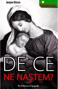 De ce ne nastem?