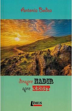 Dinspre nadir spre zenit