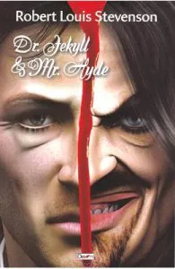 Dr Jekyll & Mr. Hyde de Robert Louis Stevenson