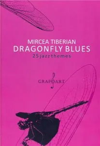 Dragonfly Blues de Mircea Tiberian