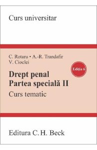 Drept penal. Partea speciala 2. Curs tematic Ed.6