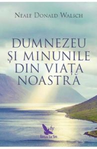 Dumnezeu si minunile
