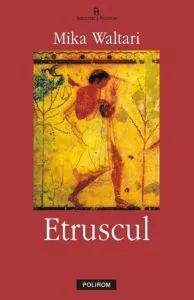 Etruscul de Mika Waltari
