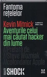 Fantoma retelelor de Kevin Mitnick