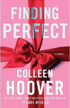 Finding Perfect. Hopeless #2.6 de Colleen Hoover