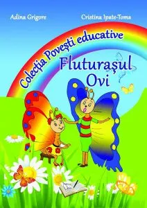 Fluturașul Ovi de Adina Grigore