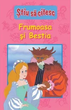 Frumoasa şi Bestia. Știu să citesc (nivelul 1)