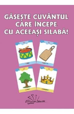 Gaseste cuvantul care incepe cu aceeasi silaba!