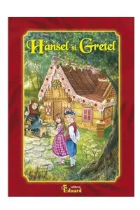 Hansel si Gretel editie de lux CD audio de Hans Christian Andersen