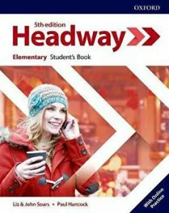 Headway 5E Elementary Students Book & Online Practice Pack de John Soars