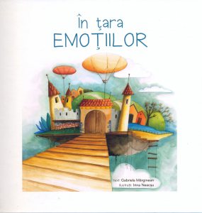In tara emotiilor
