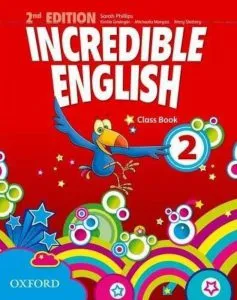 Incredible English. 2. Class Book de Michaela Morgan