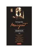 Integrala Maigret. Volumul 8 de Georges Simenon
