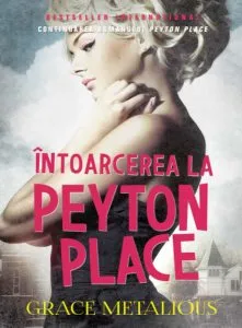Intoarcerea la Peyton Place de Grace Metalious