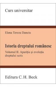 Istoria dreptului romanesc Vol.2