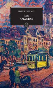 Jar. Amandoi de Liviu Rebreanu
