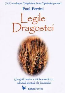 Legile Dragostei de Paul Ferrini