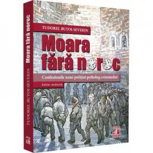 Moara fara noroc de Tudorel Butoi-Severin