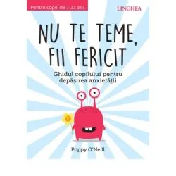 Nu te teme, fii fericit