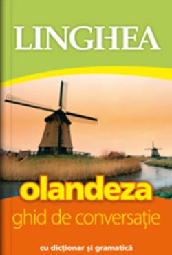 Olandeza. Ghid de conversatie Ed.IV