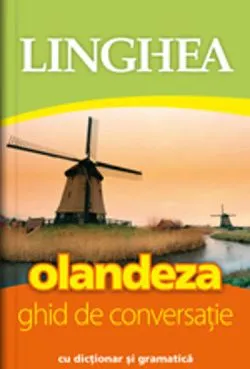 Olandeza. Ghid de conversatie Ed.IV