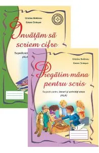 Pachet. Sugestii pentru jocuri si activitati alese: Invatam sa scriem cifrePregatim mana pentru scris de Estera Tintesan