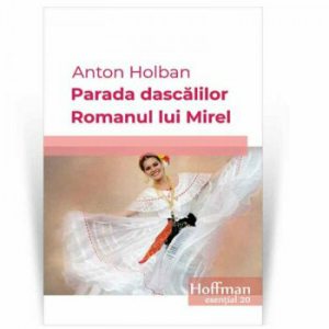 Parada dascalilor, Romanul lui Mirel