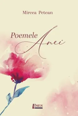 Poemele Anei de Mircea Petean