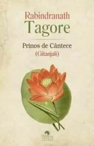 Prinos de cantece de Rabindranath Tagore