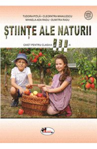 Stiinte ale naturii - Clasa 3 - Caiet