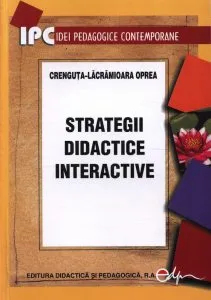 Strategii didactice interactive de Crenguta-Lacramioara Oprea