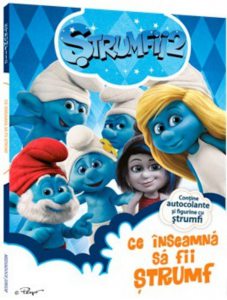 Strumfii 2 - Ce inseamna sa fii Strumf