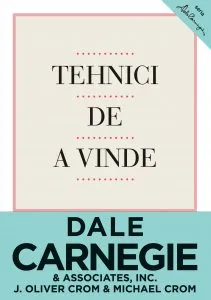 Tehnici de a vinde de Dale Carnegie