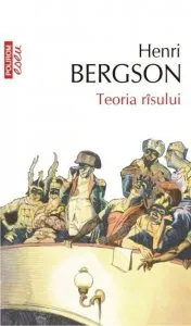 Teoria risului de Henri Bergson