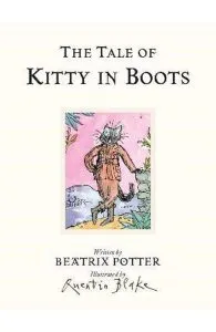 The Tale of Kitty In Boots de Beatrix Potter
