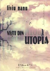 Vesti din Utopia de Liviu Nanu