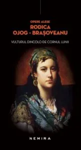 Vulturul dincolo de cornul lunii de Rodica Ojog-Brasoveanu