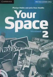 Your Space Level 2 Workbook with audio CD de Martyn Hobbs
