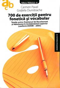 700 de exercitii pentru fonetica si vocabular. Editia a II-a