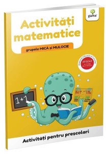 Activități matematice. Grupele mică și mijlocie. Activități pentru preșcolari
