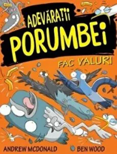 Adevaratii porumbei. Vol. IV. Fac valuri de Andrew McDonald
