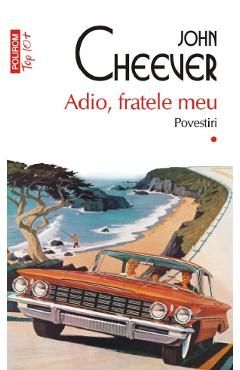 Adio, fratele meu. Povestiri Vol.1