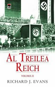 Al Treilea Reich. Volumul II de Richard J. Evans