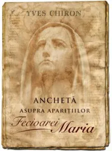 Ancheta asupra aparitiilor Fecioarei Maria