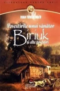 Biriuk si alte povestiri de Ivan Turgheniev