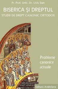 Biserica si dreptul. Vol. 5: Probleme canonice actuale