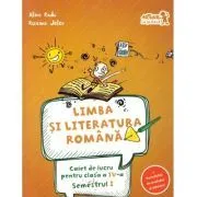 Caiet de lucru la Limba si literatura romana conform programei pentru clasa a 4-a, semestrul 1 de Roxana Jeler