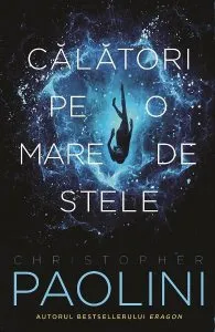 Călători pe o mare de stele de Christopher Paolini